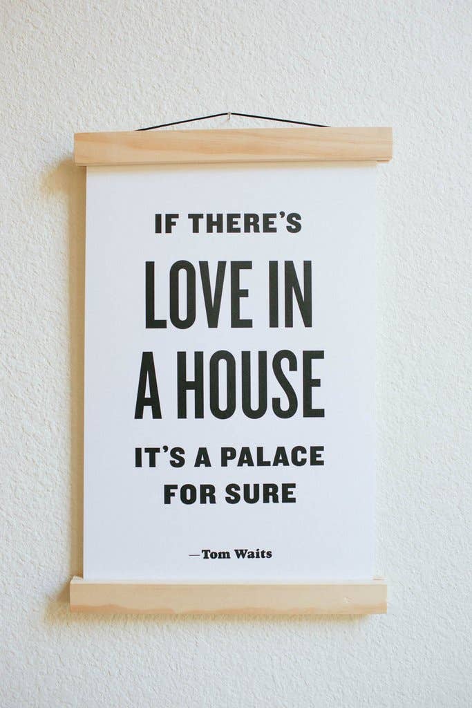 The Bee & The Fox - Letterpress: If There's Love in a House